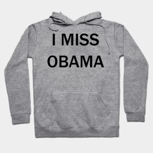 I Miss Obama Barron Trump Hoodie